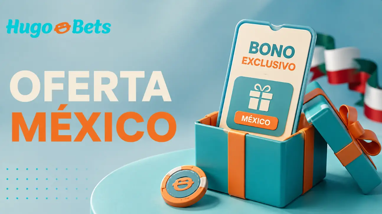 Oferta de Hugobet para Jugadores de México